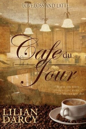Cafe du Jour by Lilian Darcy