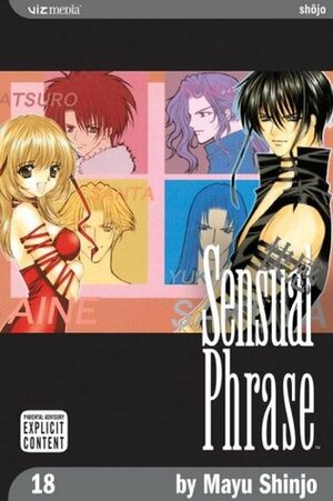 Sensual Phrase, Vol. 18 by Mayu Shinjō