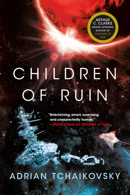 Children of Ruin by Adrian Tchaikovsky