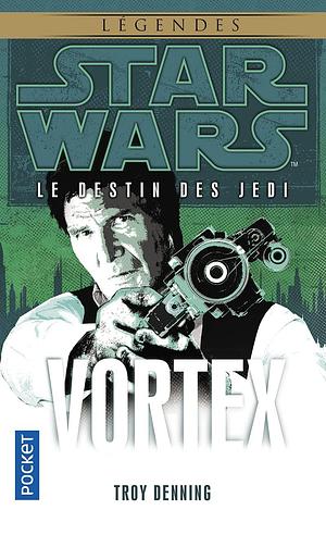 Star Wars : Vortex by Troy Denning, Thierry Arson