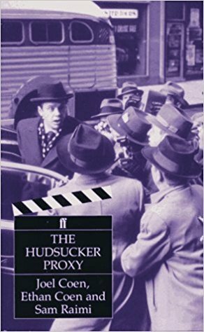 The Hudsucker Proxy by Joel Coen, Sam Raimi, Ethan Coen