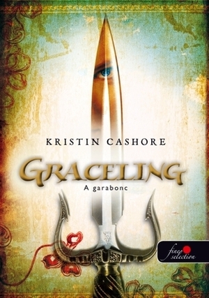 Graceling – A garabonc by Kristin Cashore