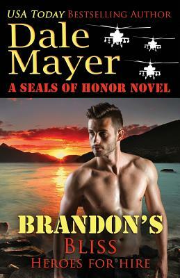 Brandon's Bliss by Dale Mayer