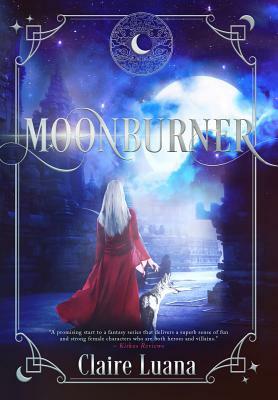 Moonburner by Claire Luana