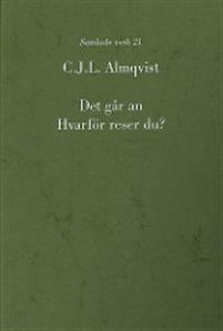 Det går an: Hvarför reser du? by Carl Jonas Love Almqvist