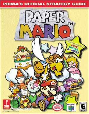 Paper Mario: Prima's Official Strategy Guide by Elizabeth M. Hollinger