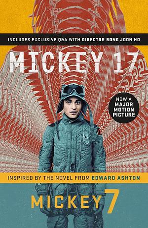 Mickey7: A Novel by Edward Ashton