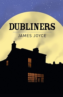 Dubliners Illustrated by James Joyce