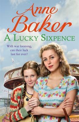 A Lucky Sixpence by Anne Baker