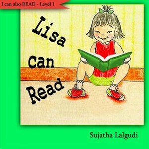 Lisa can Read by Sujatha Lalgudi
