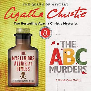 The Mysterious Affair at Styles & The ABC Murders Bundle by Agatha Christie