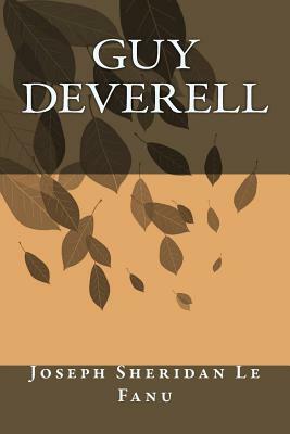 Guy Deverell by J. Sheridan Le Fanu