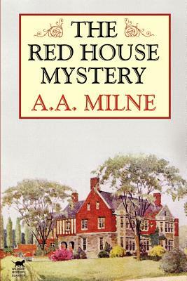 The Red House Mystery by A.A. Milne