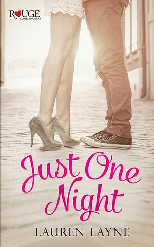 Just One Night by Lauren Layne