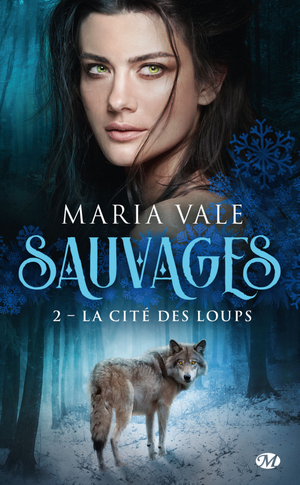 La Cité des loups by Maria Vale