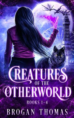 Creatures of the Otherworld by Brogan Thomas, Brogan Thomas