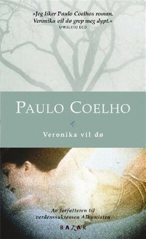Veronika vil dø by Paulo Coelho