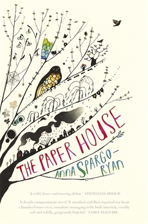 The Paper House by Anna Spargo-Ryan