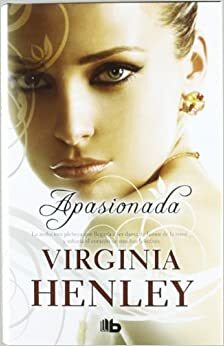 Apasionada by Virginia Henley