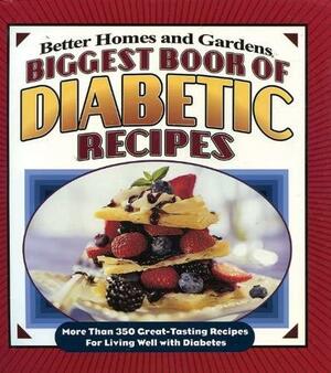 Biggest Book of Diabetic Recipes: More Than 350 Great-Tasting Recipes for Living Well with Diabetes by Tricia Laning
