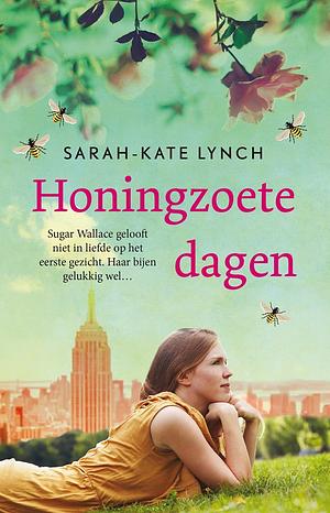 Honingzoete dagen by Sarah-Kate Lynch