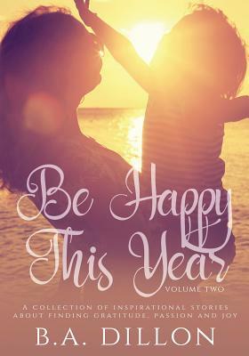 Be Happy This Year by 