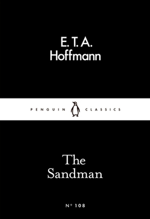 The Sandman by E.T.A. Hoffmann