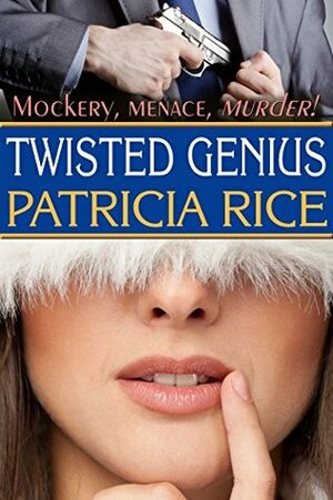 Twisted Genius by Patricia Rice