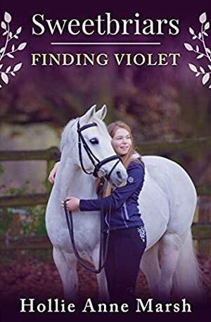 Finding Violet by Hollie Anne Marsh