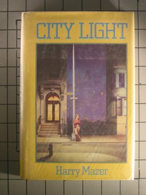 City Light by Harry Maxer, Harry Mazer