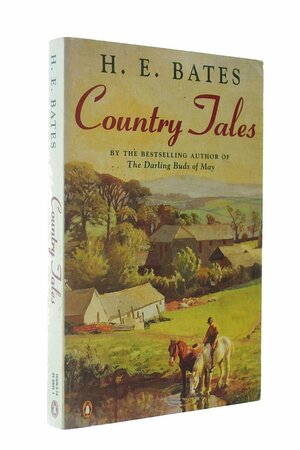 Country Tales by H.E. Bates