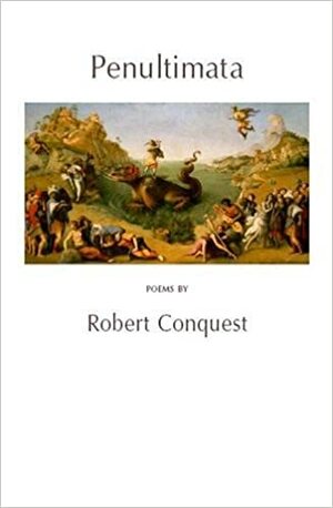 Penultimata by Robert Conquest