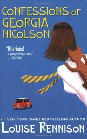 Confessions of Georgia Nicolson by Louise Rennison