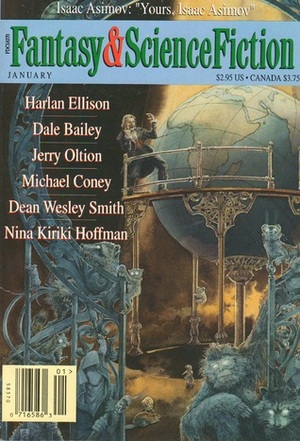 Fantasy & Science Fiction, January 1996 (The Magazine of Fantasy & Science Fiction, #536) by Harlan Ellison, Dale Bailey, Charles de Lint, Isaac Asimov, Deborah Wheeler, Jerry Oltion, Michael G. Coney, Nina Kiriki Hoffman, Bonita Kale, Kristine Kathryn Rusch, Dean Wesley Smith