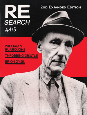 William S. Burroughs, Throbbing Gristle, Brion Gysin by Andrea Juno, V. Vale, William S. Burroughs, Brion Gysin, Throbbing Gristle