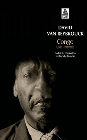 Congo : Une histoire by David Van Reybrouck