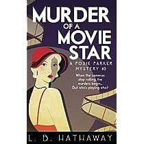 Murder of a Movie Star by L.B. Hathaway