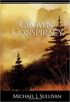 Конспирация за короната by Майкъл Дж. Съливан, Michael J. Sullivan