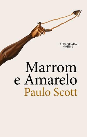 Marrom e Amarelo by Paulo Scott