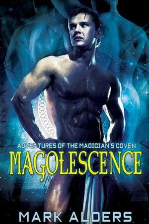 Magolescence by Mark Alders