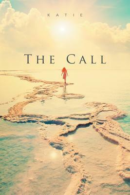 The Call by Katie