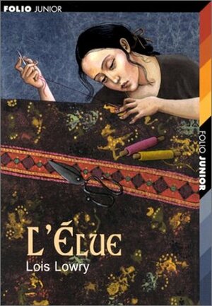 L'Elue by Lois Lowry