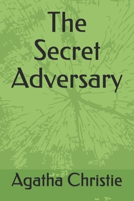 The Secret Adversary by Agatha Christie