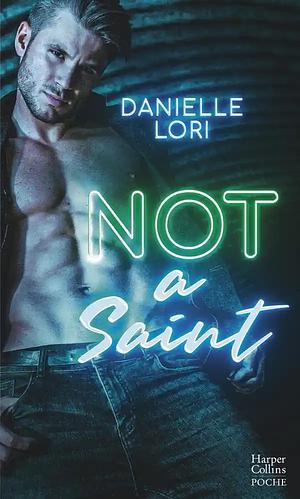 Not a Saint by Danielle Lori