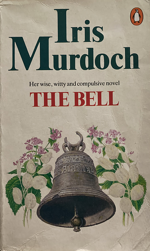 The Bell by Iris Murdoch
