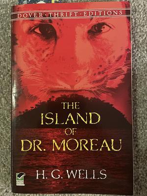 The Island of Dr. Moreau by H.G. Wells