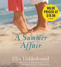 A Summer Affair by Elin Hilderbrand