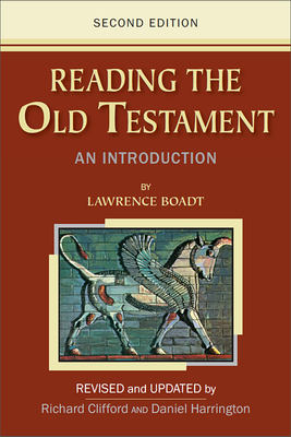 Reading the Old Testament: An Introduction by Lawrence Boadt