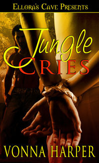 Jungle Cries by Vonna Harper