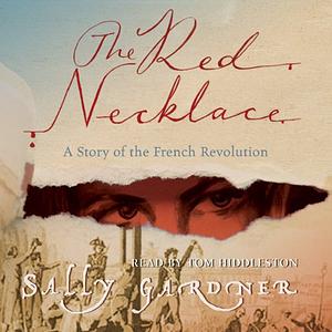 The Red Necklace by Sally Gardner